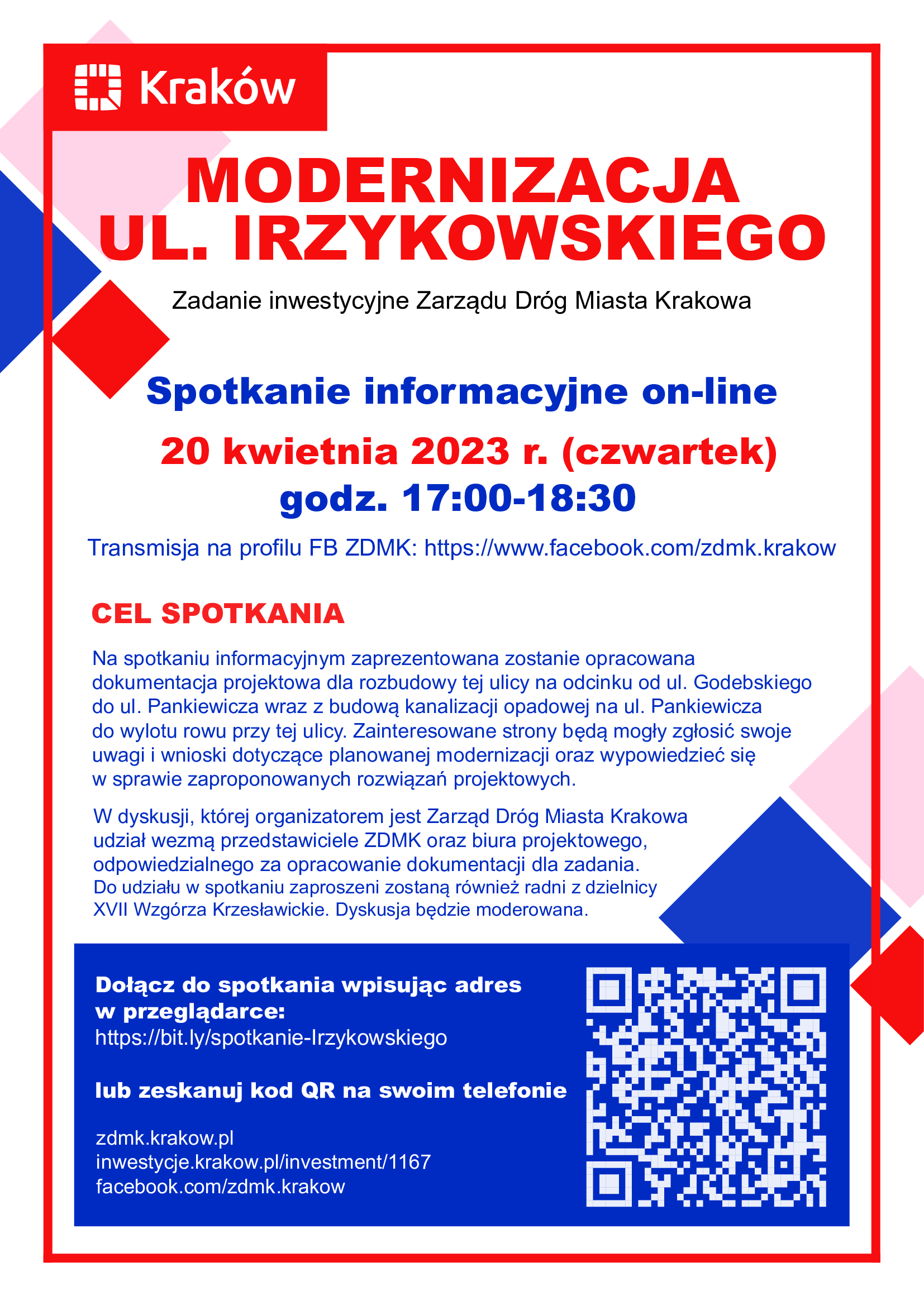 W dniu 20 kwietnia 2023 (czwartek) o godz. 17.oo – Zarząd Dróg Miasta Krakowa organizuje spotkanie informacyjne on-line dot. modernizacji ul. Irzykowskiego