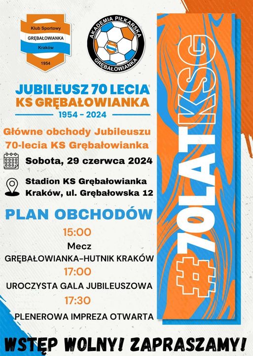 29 czerwca godz. 15.oo Jubileusz 70-lecia Klubu Sportowego Grębałowianka Kraków